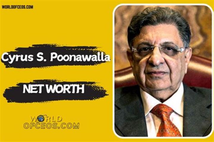 Cyrus S. Poonawalla Net Worth