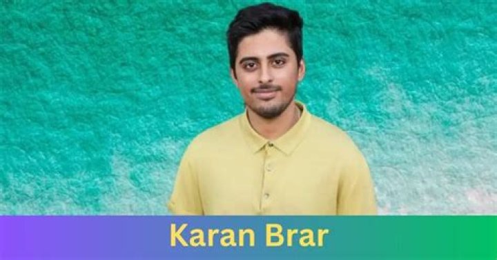 Karan Brar - Bio, Age, Wiki, Facts and Family