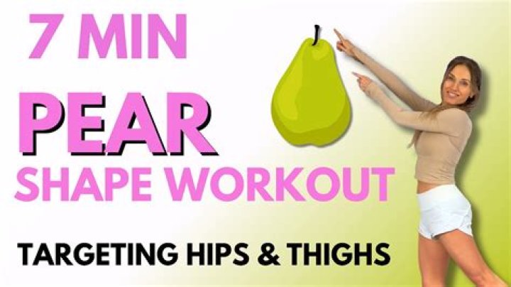 Women's Pear Shaped Body - Workout & Diet